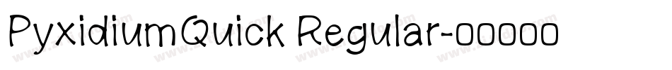 PyxidiumQuick Regular字体转换